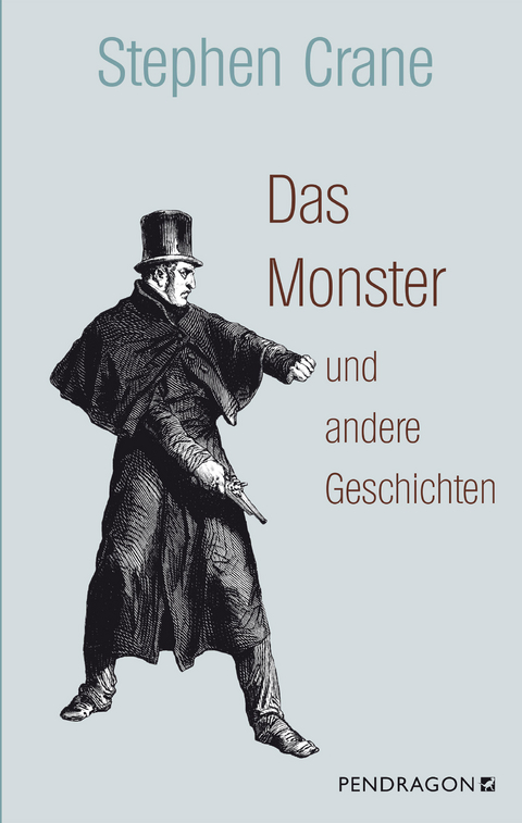 Das Monster und andere Geschichten - Stephen Crane