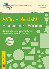 Mathe - na klar! Pränumerik: Formen - Nina Vink, Anne Miller