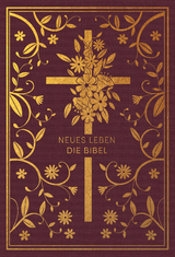 Neues Leben. Die Bibel - Golden Grace Edition, Bordeauxrot