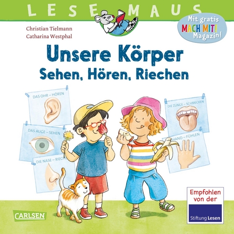 LESEMAUS 168: Unsere Körper – Sehen, Hören, Riechen - Christian Tielmann