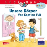 LESEMAUS 167: Unsere Körper – Von Kopf bis Fuß - Christian Tielmann