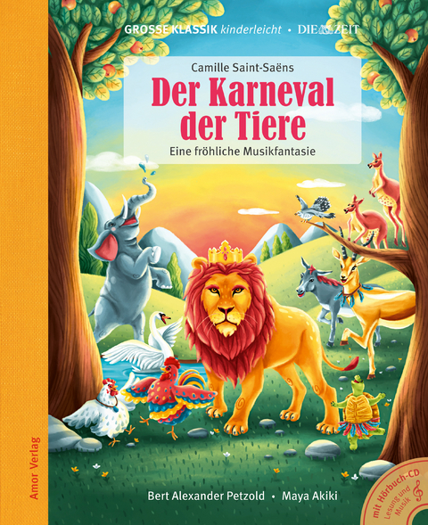 Der Karneval der Tiere. Eine fröhliche Musikfantasie. - Camille Saint-Saëns, Bert Alexander Petzold