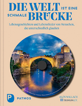 Die Welt ist eine schmale Brücke - 