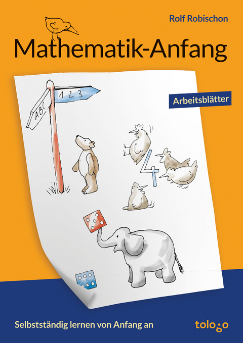 Mathematik-Anfang - Rolf Robischon