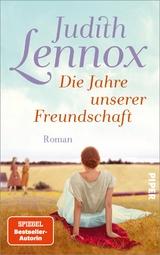 Die Jahre unserer Freundschaft - Judith Lennox