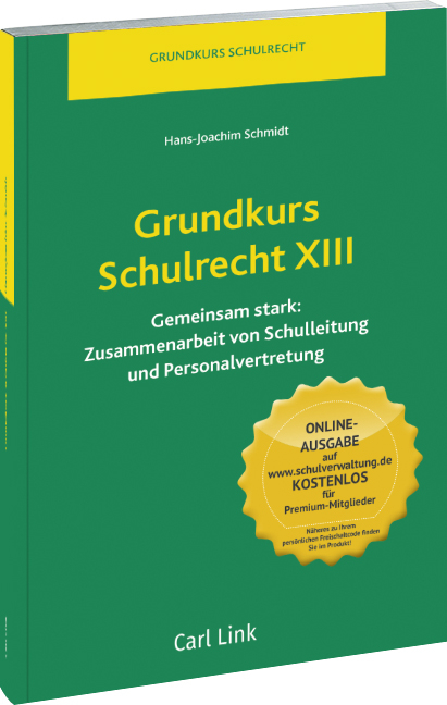 Grundkurs Schulrecht XIII - Hans-Joachim Schmidt