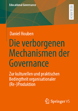 Die verborgenen Mechanismen der Governance - Daniel Houben