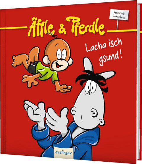 Äffle & Pferdle: Lacha isch gsund! - Heiko Volz