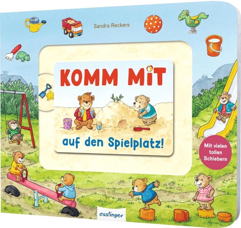 Meine Schiebebahn-Pappe: Komm mit auf den Spielplatz - Julia Klee