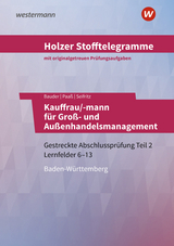 Holzer Stofftelegramme Kauffrau/-mann für Groß- und Außenhandelsmanagement - Christian Seifritz, Thomas Paaß, Markus Bauder