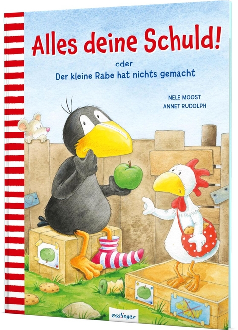 Der kleine Rabe Socke: Alles deine Schuld! oder Der kleine Rabe hat nichts gemacht - Nele Moost