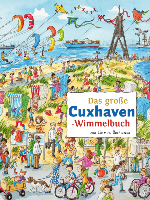 Das große CUXHAVEN-Wimmelbuch - 