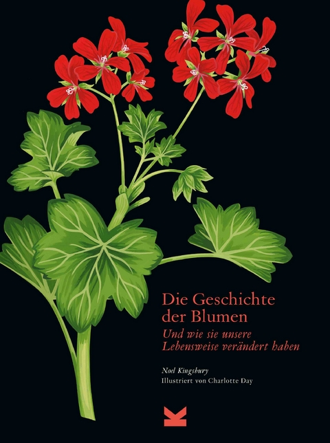 Die Geschichte der Blumen - Noel Kinsbury