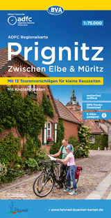 ADFC-Regionalkarte Prignitz, 1:75.000, mit Tagestourenvorschlägen, reiß- und wetterfest, E-Bike-geeignet, mit Knotenpunkten, GPS-Tracks Download, - 