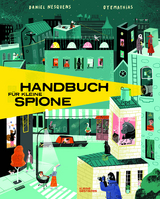 Handbuch für junge Spione - Daniel Nesquens