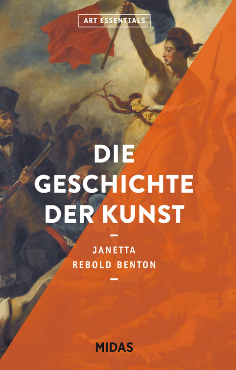 Die Geschichte der Kunst (ART ESSENTIALS) - Janetta Rebold Benton