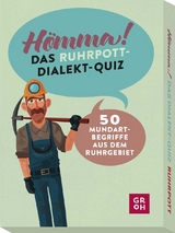 Hömma! Das Ruhrpott-Dialekt-Quiz - Ingo Woelk