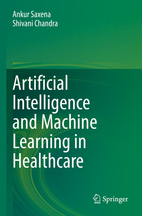 Artificial Intelligence and Machine Learning in Healthcare - 