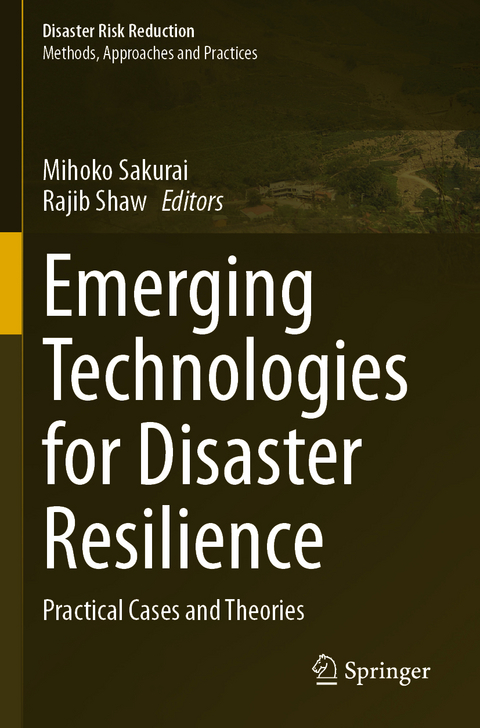 Emerging Technologies for Disaster Resilience - 