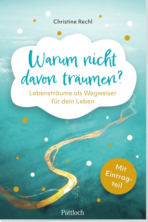 Warum nicht davon träumen? - Christine Rechl