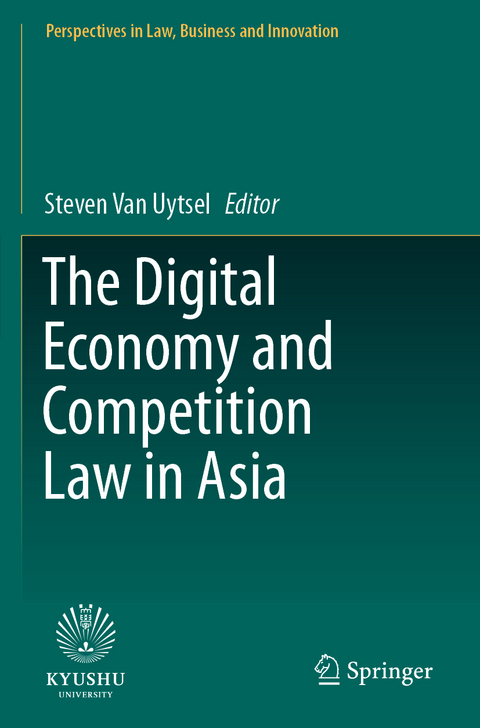 The Digital Economy and Competition Law in Asia - 