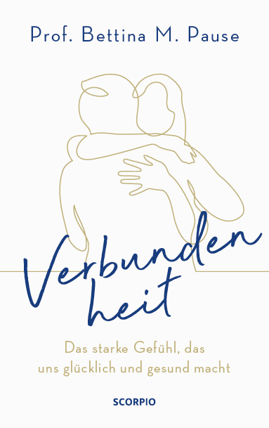 Verbundenheit - Bettina M. Pause, Shirley Michaela Seul