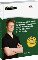 Bildungsstandards für die fortgeführte Fremdsprache (Englisch / Französisch) für die Allgemeine Hochschulreife