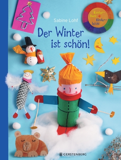 Der Winter ist schön! - Sabine Lohf