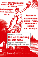 Die »Gesundung Russlands« - Angelika Strobel