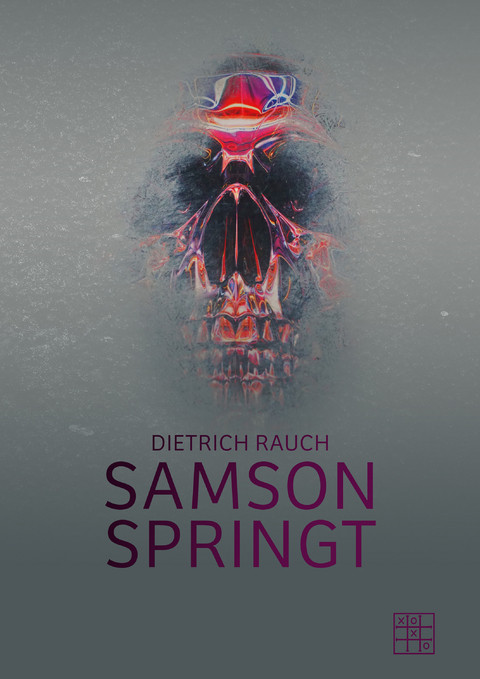 Samson springt - Dietrich Rauch