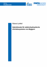 Hybridmodul für elektrohydraulische Antriebssysteme von Baggern - Roland Leifeld