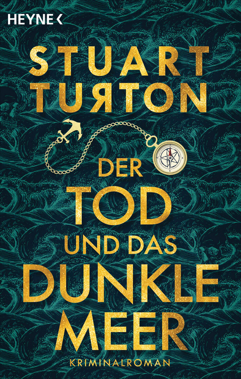 Der Tod und das dunkle Meer - Stuart Turton