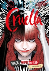 Cruella: Der Manga - Black, White & Red - Hachi Ishie