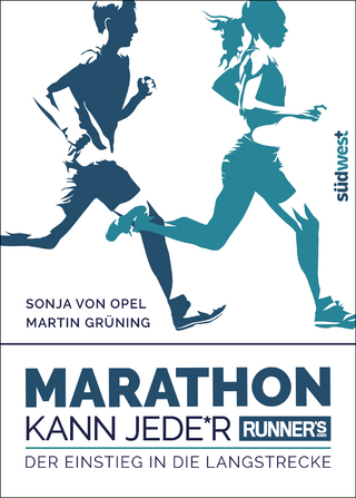 Runner's World: Marathon kann Jede*r - Sonja von Opel; Martin Grüning