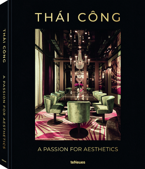 Thái Công - A Passion for Aesthetics - Ute Laatz