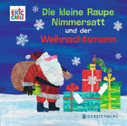 Die kleine Raupe Nimmersatt und der Weihnachtsmann - Eric Carle