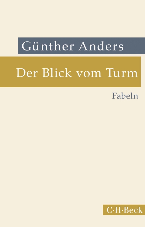 Der Blick vom Turm - Günther Anders