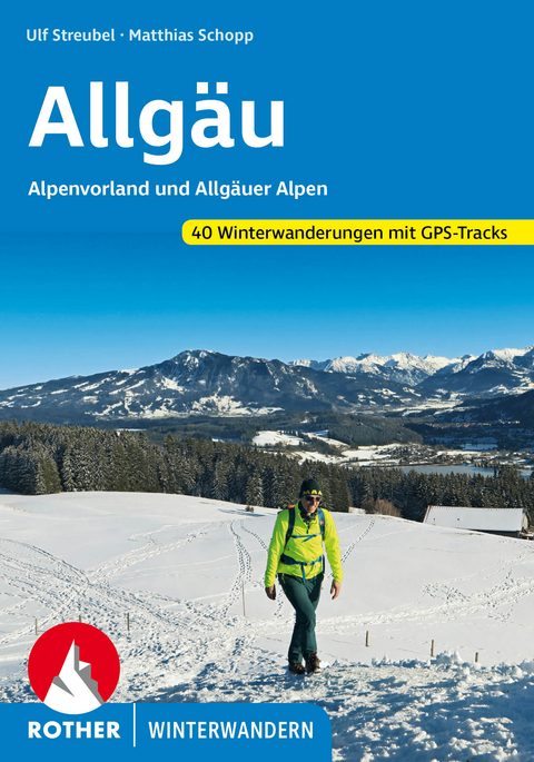 Allgäu - Ulf Streubel, Matthias Schopp