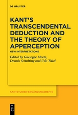 Kant's Transcendental Deduction and the Theory of Apperception - 