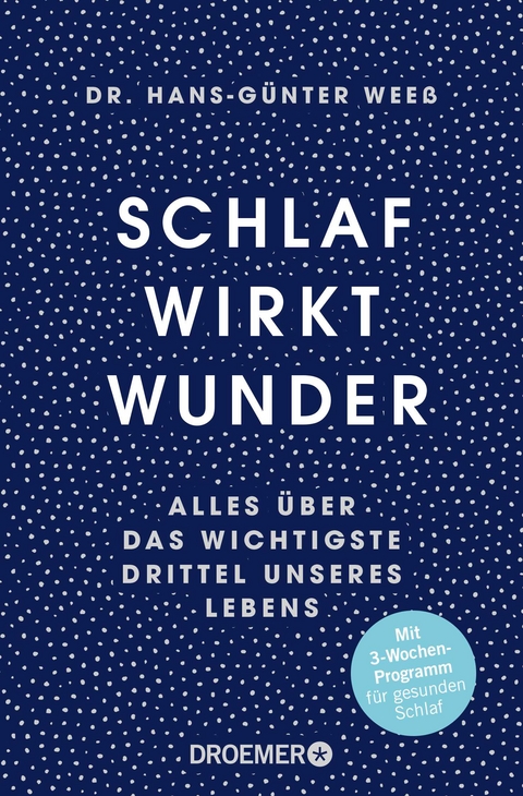 Schlaf wirkt Wunder - Hans-Günter Weeß