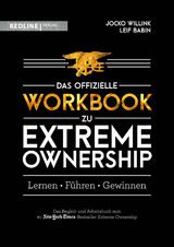 Extreme Ownership – das offizielle Workbook - Jocko Willink, Leif Babin