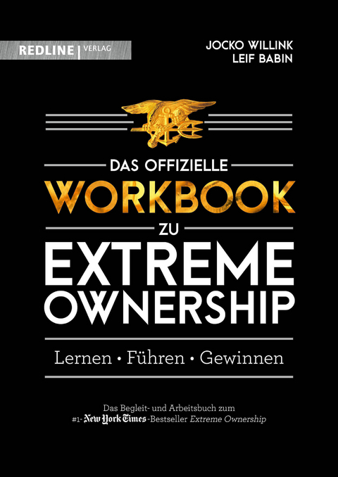 Extreme Ownership – das offizielle Workbook - Jocko Willink, Leif Babin