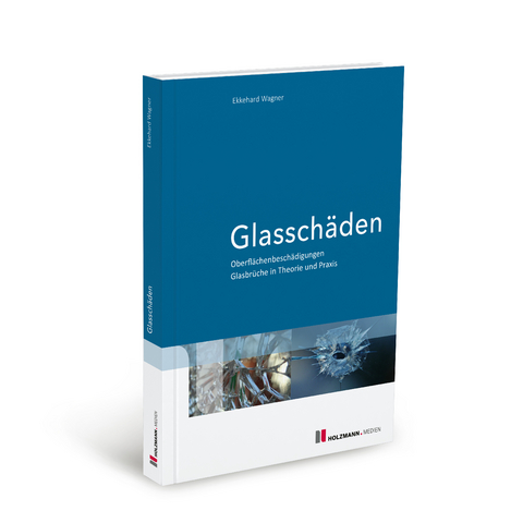 Glasschäden - Ekkehard Wagner