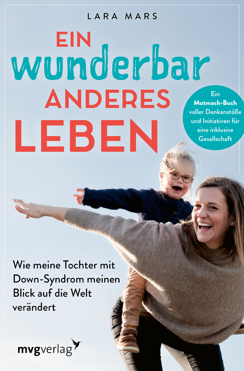 Ein wunderbar anderes Leben - Lara Mars