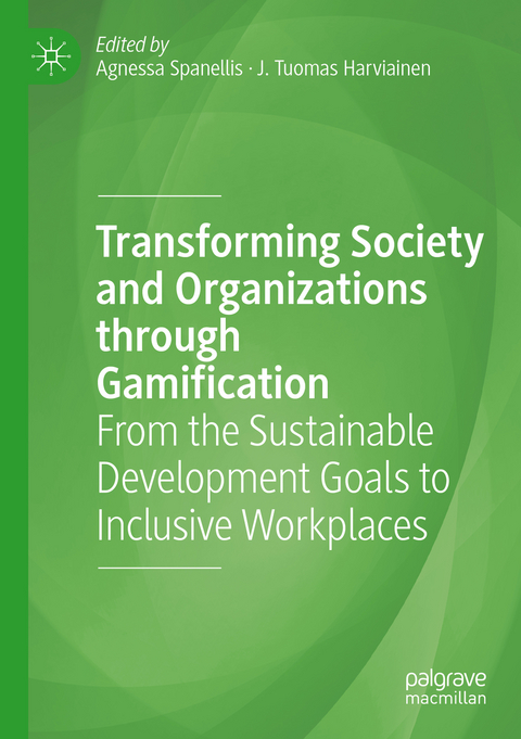 Transforming Society and Organizations through Gamification - 