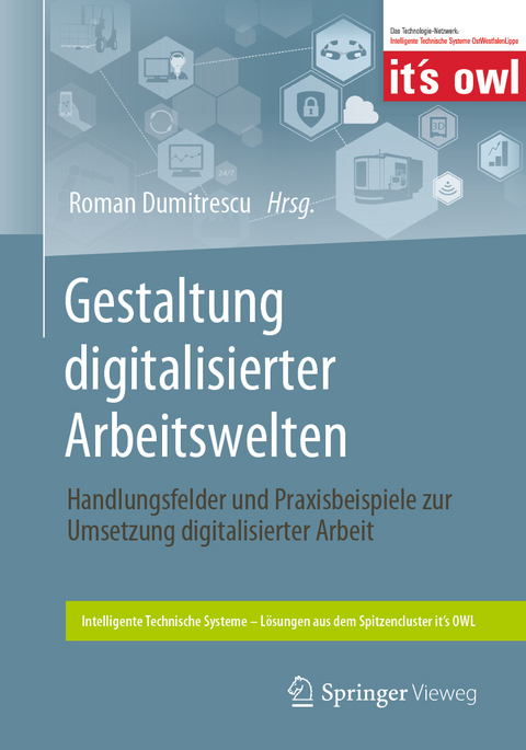 Gestaltung digitalisierter Arbeitswelten - 