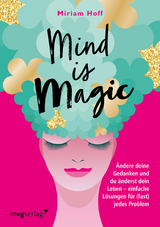 Mind is magic - Miriam Hoff