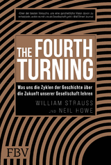 The Fourth Turning - William Strauss, Neil Howe