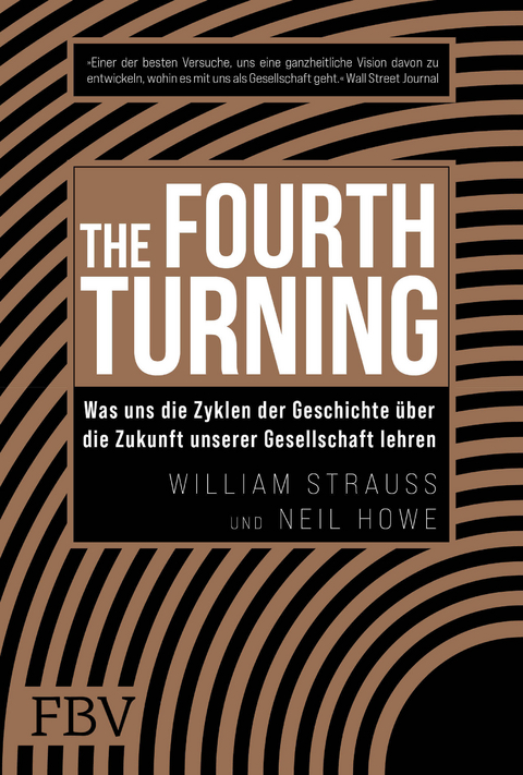 The Fourth Turning - William Strauss, Neil Howe