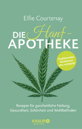 Die Hanf-Apotheke - Elfie Courtenay